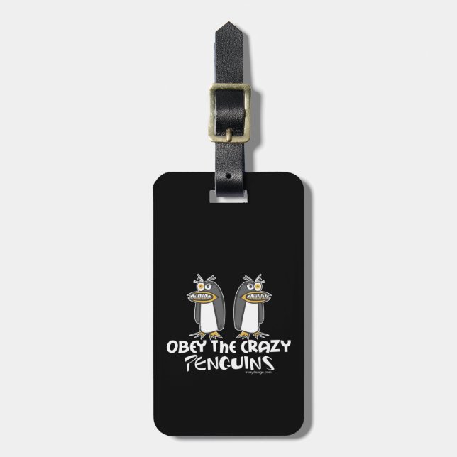 Obey The Crazy Penguins Luggage Tag (Front Vertical)