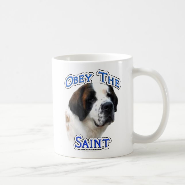 Obey the Saint Coffee Mug (Right)