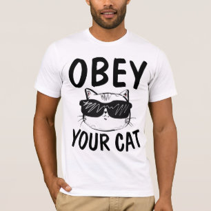 OBEY YOUR CAT, Funny Cat T-shirts