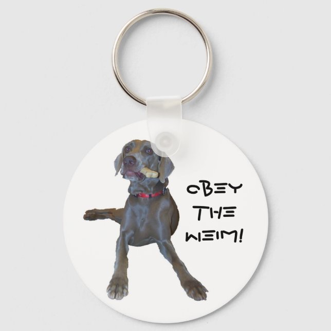 ObeytheWeim! weimaraner Key Ring (Front)
