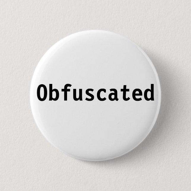 Obfuscated 6 Cm Round Badge (Front)