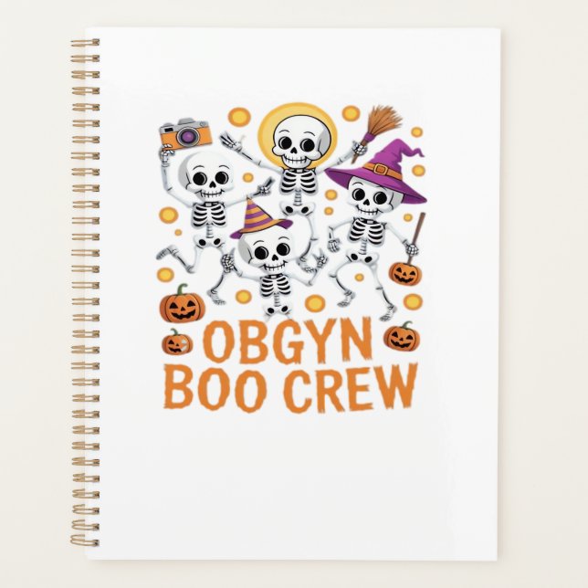 OBGYN Boo Crew Nurse Skeleton Dancing Halloween Sp Planner (Front)