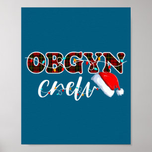 Obgyn Crew Christmas Lights Santa Hat Poster