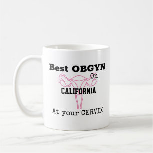OBGYN Gynecologist Obstetrician Funny Humor Coffee Mug
