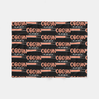OBGYN In Progress OB Nurse Uterus OB Gyn  Fleece Blanket