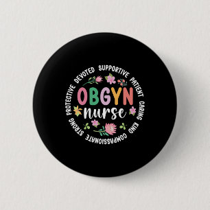 Obgyn Nurse Appreciation Circle Obgyn Nurse Obgyn 6 Cm Round Badge