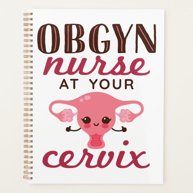 OBGYN Nurse At Your Office Planner (Front)