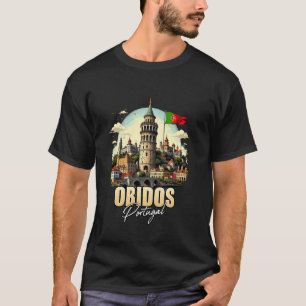 Óbidos Portugal Souvenir Óbidos Travel Vacation T-Shirt
