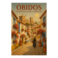 ÓBIDOS – The Medieval Jewel of Portugal