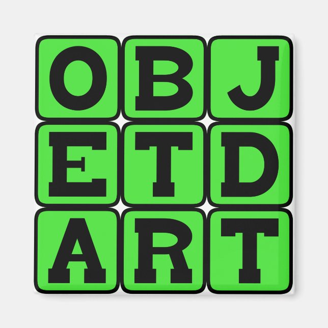 Objet d'Art, Art Object Magnet (Front)