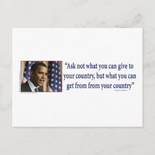 Obmana Ask what you can get from your country Postcard