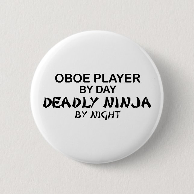 Oboe Deadly Ninja by Night 6 Cm Round Badge (Front)