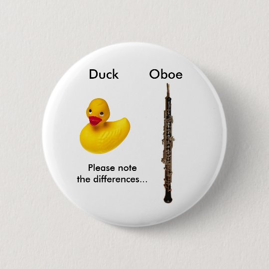 Oboe / Duck Button Zazzle.co.uk