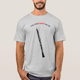 Oboe Funny Quote You Can Count On Me Oboist  T-Shirt