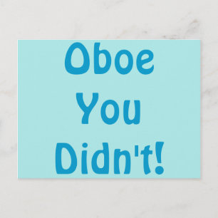 Oboe You Didn't Postcard
