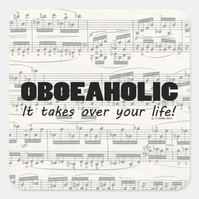 Oboeaholic Life Square Sticker (Front)