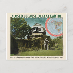 Observatory Closed, Because of Flat Earth! Postcard