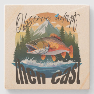 "Observe, adapt, then cast" Trout Fishing Stone Coaster