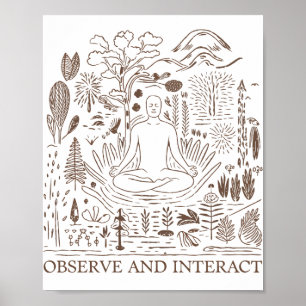 Observe and Interact – Nature and Mindfulness Poster