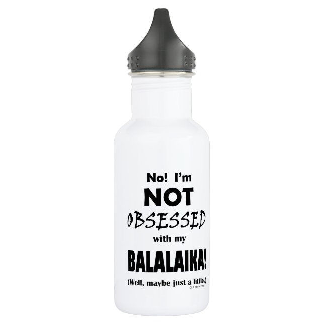 Obsessed Balalaika 532 Ml Water Bottle (Left)
