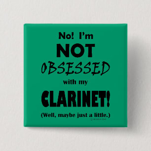 Obsessed Clarinet 15 Cm Square Badge