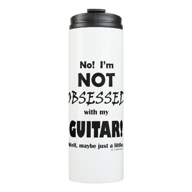 Obsessed Guitar Thermal Tumbler (Front)