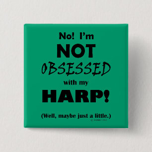 Obsessed Harp 15 Cm Square Badge