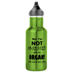 Obsessed Organ 532 Ml Water Bottle