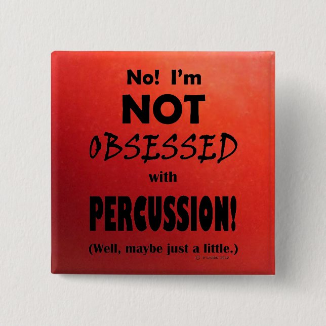 Obsessed Percussion 15 Cm Square Badge (Front)