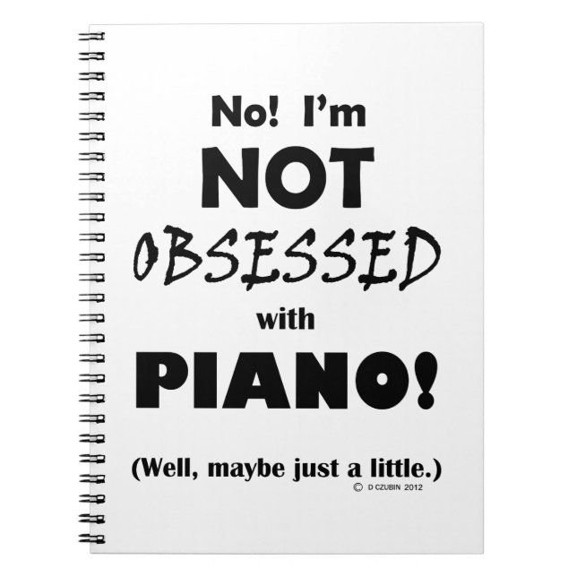 Obsessed Piano Notebook (Front)