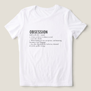 Obsession Literary Gothic Definition Tee