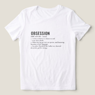 Obsession Literary Gothic Definition Tee