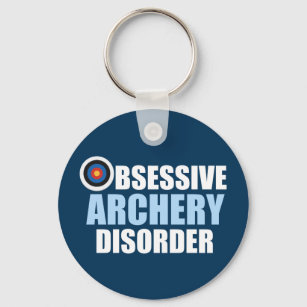 Obsessive Archery Disorder Funny Archer Key Ring