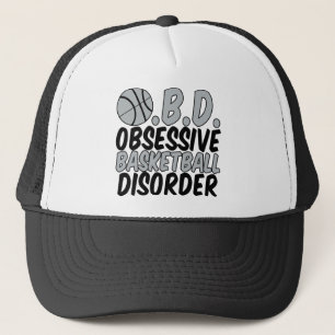 Obsessive Basketball Disorder Trucker Hat