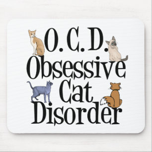 Obsessive Cat Disorder Mouse Mat