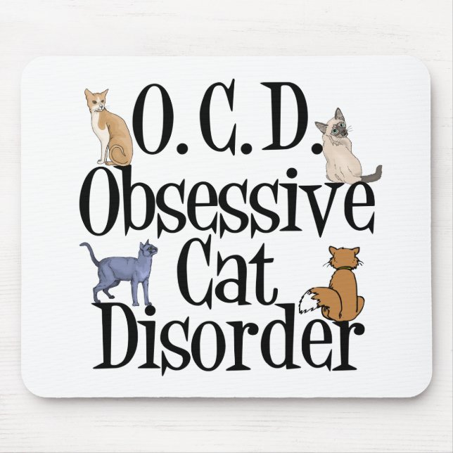 Obsessive Cat Disorder Mouse Mat (Front)