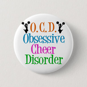 Obsessive Cheer Disorder 6 Cm Round Badge