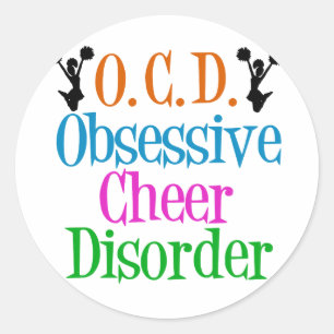 Obsessive Cheer Disorder Classic Round Sticker