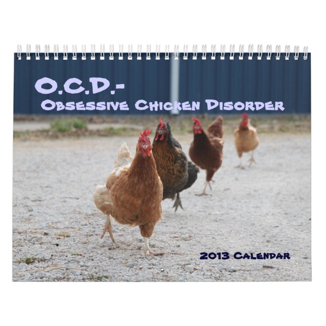 Obsessive Chicken Disorder Calendar (Cover)