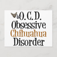 Obsessive Chihuahua Disorder