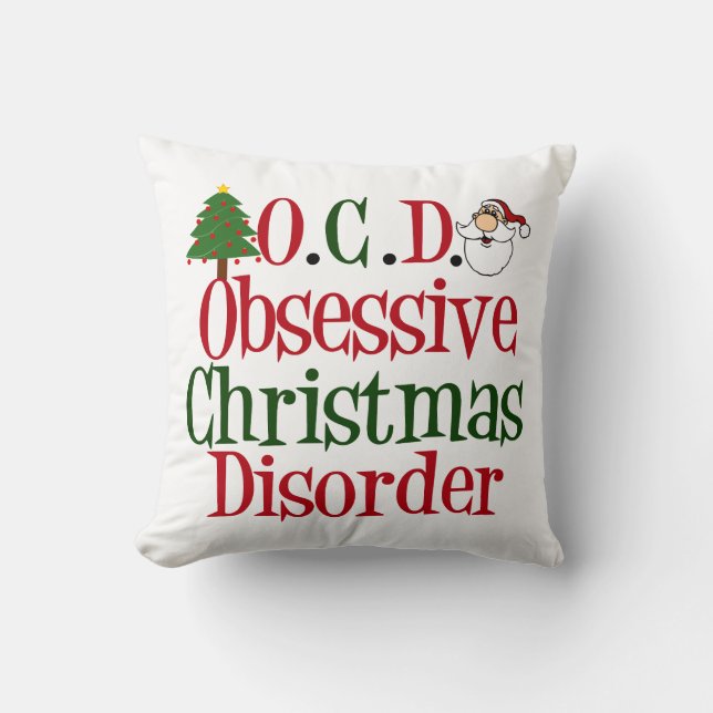 Obsessive Christmas Disorder Cute Cushion (Front)