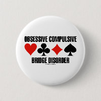 Obsessive Compulsive Bridge Disorder (OCBD)