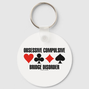 Obsessive Compulsive Bridge Disorder (OCBD) Key Ring