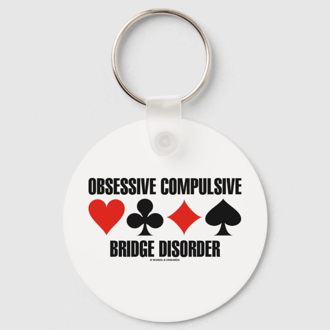 Obsessive Compulsive Bridge Disorder (OCBD) Key Ring (Front)