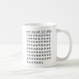 Obsessive Compulsive Disorder OCD Tally Coffee Mug