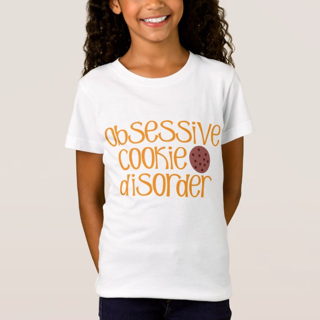 Obsessive Cookie Disorder T-Shirt (Front)