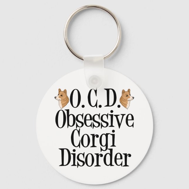 Obsessive Corgi Disorder Key Ring (Front)