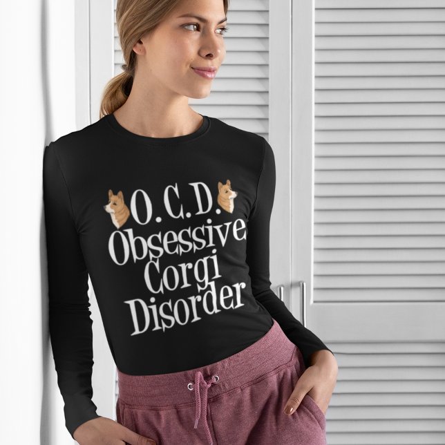 Obsessive Corgi Disorder Long Sleeve T-Shirt (Creator Uploaded)