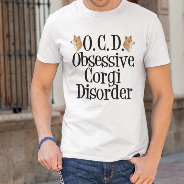 Obsessive Corgi Disorder T-Shirt (Creator Uploaded)