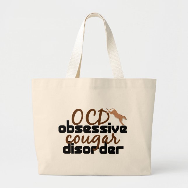 Obsessive Cougar Disorder Large Tote Bag (Front)